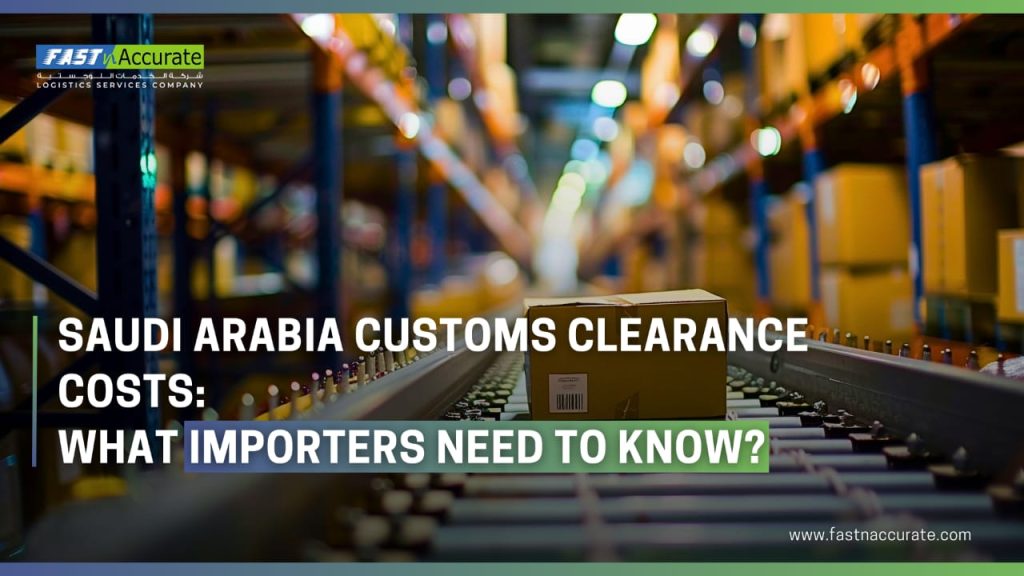 customs clearance in Saudi Arabia